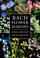 Go to record Bach flower remedies : form & function