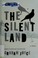 Go to record The silent land : a novel
