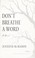 Go to record Don't breathe a word : a novel