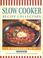 Go to record Slow cooker recipe collection : 3 cookbooks in 1.
