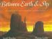 Go to record Between earth & sky : legends of Native American sacred pl...