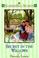 Go to record Secret in the willows : SummerHill secrets, book 2