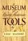 Go to record A museum of early American tools