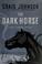 Go to record Dark horse : a Walt Longmire mystery