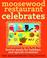 Go to record Moosewood Restaurant celebrates : festive meals for holida...
