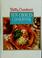 Go to record Betty Crocker's new choices cookbook.
