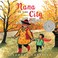 Go to record Nana in the city