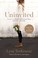 Go to record Uninvited : living loved when you feel less than, left out...