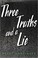 Go to record Three truths and a lie
