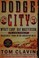 Go to record Dodge City : Wyatt Earp, Bat Masterson, and the wickedest ...