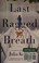 Go to record Last ragged breath