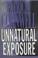Go to record Unnatural exposure Kay Scarpetta mysteries, book 8.