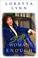 Go to record Loretta Lynn : still woman enough : a memoir
