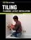 Go to record Tiling : planning, layout, and installation