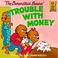 Go to record The Berenstain Bears' trouble with money